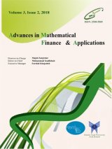 فصلنامه پیشرفتهایی در ریاضیات مالی و کاربردها، دوره: 6، شماره: 4